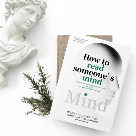 How to read someone's mind