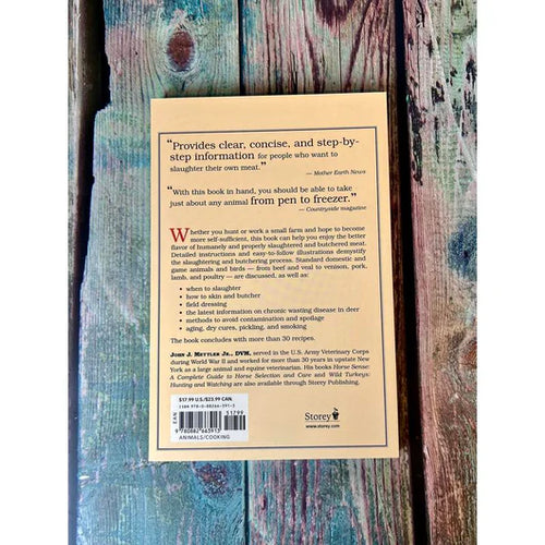 Basic Butchering of Livestock & Game: Beef, Veal, Pork, Lamb, Poultry, Rabbit, Venison -- John J. Mettler, Paperback