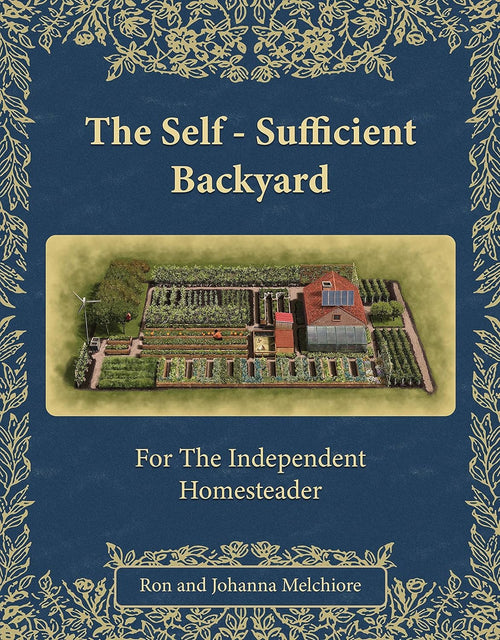 The Self-Sufficient Backyard